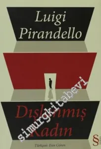 Dışlanmış Kadın -         2011