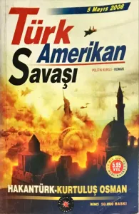 Türk Amerikan Savaşı