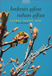 Bedenin Şifası Ruhun Şifası -