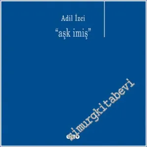 Aşk İmiş -