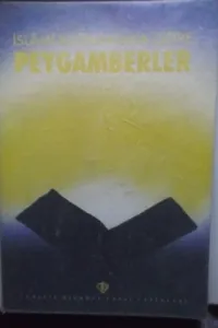 İslami Kaynaklara Göre Peygamberler