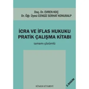İcra ve İflas Hukuku Pratik Çalışmaları