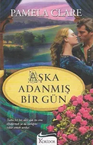 Aşka Adanmış Bir Gün