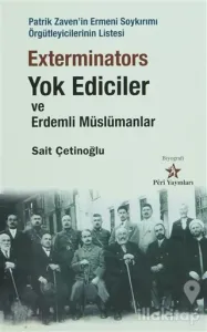 Exterminators Yok Ediciler ve Erdemli Müslümanlar
