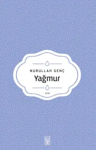 Yağmur  - Nurullah Genç