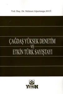 Çağdaş Yüksek Denetim ve Etkin Türk Sayıştayı