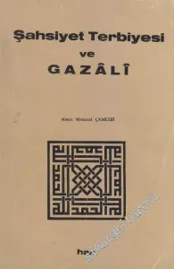 Şahsiyet Terbiyesi ve Gazâli -         1983