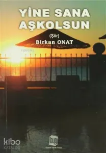 Yine Sana Aşkolsun