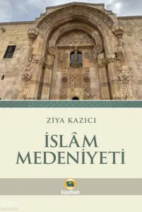 İslam Medeniyeti
