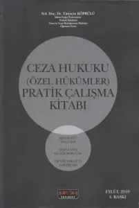 Ceza Hukuku Özel Hükümler Pratik Çalışma Kitabı