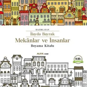 Mekânlar ve İnsanlar; Boyama Kitabı