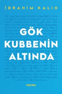 Gök Kubbenin Altında
