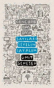 GENÇLERLE BAŞ BAŞA SAYILARI SEVELİM, SAYALIM