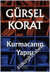 Kurmacanın Yapısı -
