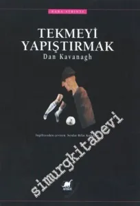 Tekmeyi Yapıştırmak -        2001