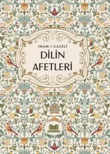 Dilin Afetleri İmam Gazali