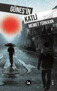 Güneş'in Katli