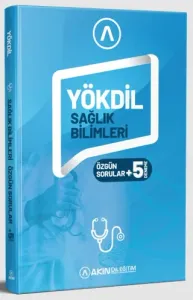 Akın Dil YÖKDİL Sağlık Bilimleri Özgün Soru Bankası + 5 Deneme