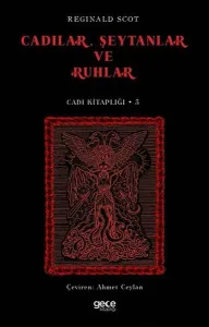 Cadılar, Şeytanlar ve Ruhlar