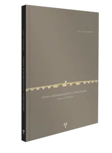 Sinan Mimarlığının Görünümü Trakya Örneği