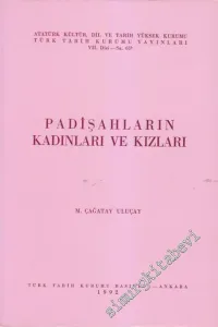 Padişahların Kadınları ve Kızları -