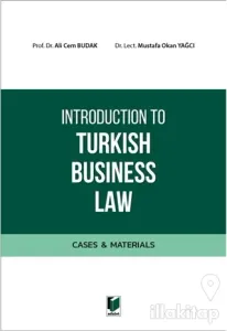 Introduction to Turkish Business Law (Cases&Materials)