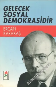 Gelecek Sosyal Demokrasidir -