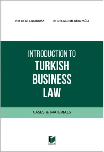Introduction to Turkish Business Law (Cases&Materials)