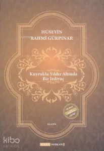 Kuyruklu Yıldız Altında Bir İzdivaç