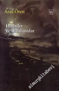 Hayaller ve Rastlantılar -