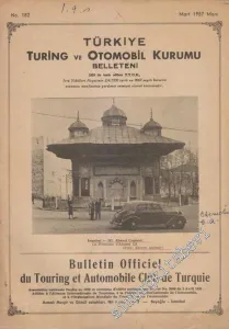 Turing - Türkiye Turing ve Otomobil Kurumu Belleteni - Sayı: 182      Mart