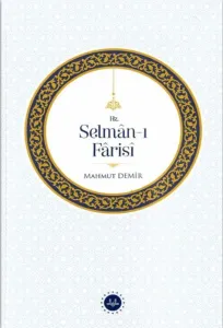 Hz. Selman-ı Farisi