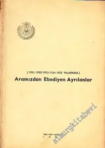 Aramızdan Ebedi Ayrılanlar (1951-52-53-54-55 Yıllarında) -        1955