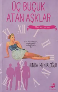 Üç Buçuk Atan Aşklar