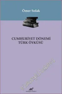 Cumhuriyet Dönemi Türk Öyküsü -        2020