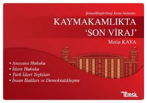 Kaymakamlıkta Son Viraj