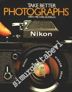 Take Better Photographs with Michael Busselle -