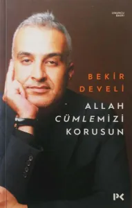 Allah Cümlemizi Korusun
