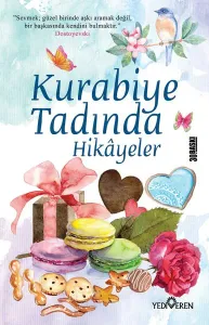 Kurabiye Tadında Öyküler