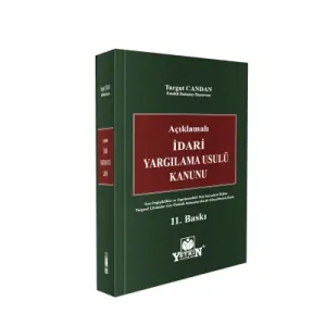 Açıklamalı İdari Yargılama Usulü Kanunu
