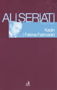 Kadın (Fatıma Fatımadır)