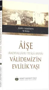 Aişe Validemizin Evlilik Yaşı