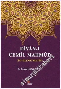 Divan-ı Cemil Mahmüd : İnceleme-Metin  -         2021