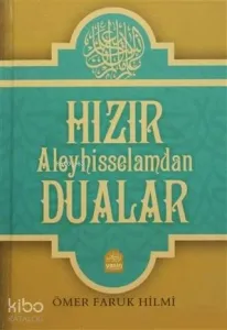 Hızır Aleyhisselamdan Dualar