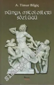 Dünya Mitolojileri Sözlüğü -