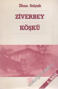 Ziverbey Köşkü -