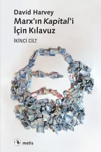 Marx'ın Kapital'i İçin Kılavuz İkinci Cilt