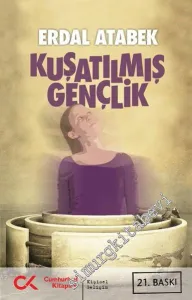 Kuşatılmış Gençlik -         2014