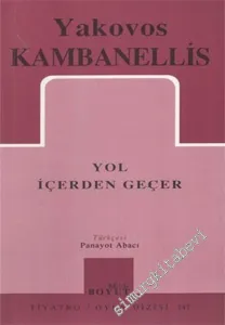Yol İçerden Geçer -        2002