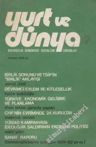 Yurt ve Dünya: Bağımsızlık Demokrasi Sosyalizm Sorunları İki Aylık Araştırma İnceleme Tartışma Dergisi - Sayı: 16      Temmuz